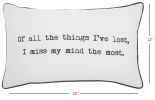 Black And White I Miss My Mind Throw Pillow