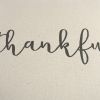 Gray and Cream Canvas Thankful Decorative Throw Pillow